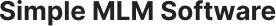 Simple MLM Software